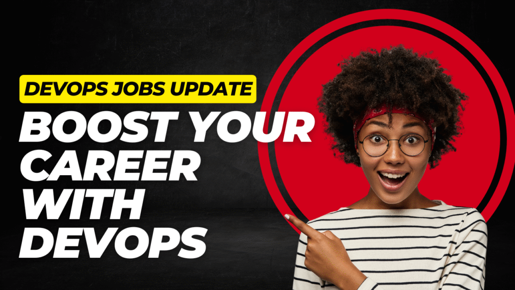 devops job updaate